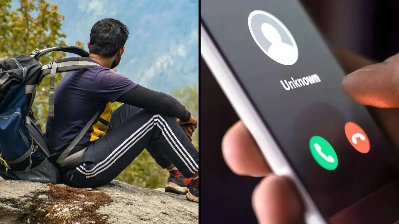 A hiker who was lost for 24 hours ignored calls from rescuers because they came from an unknown number.