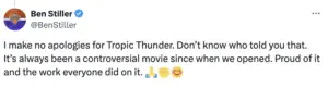 Ben Stiller's 2023 Tropic Thunder tweet. 