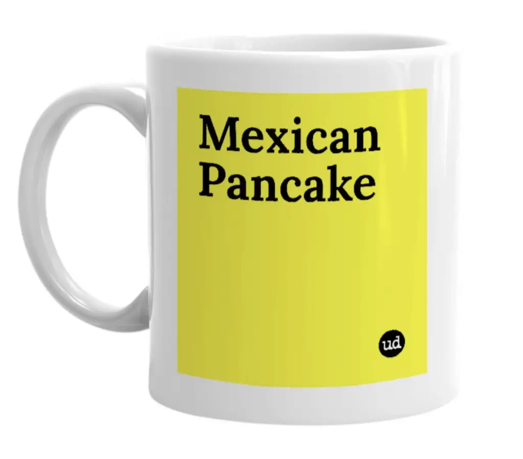 'Mexican pancake' mug